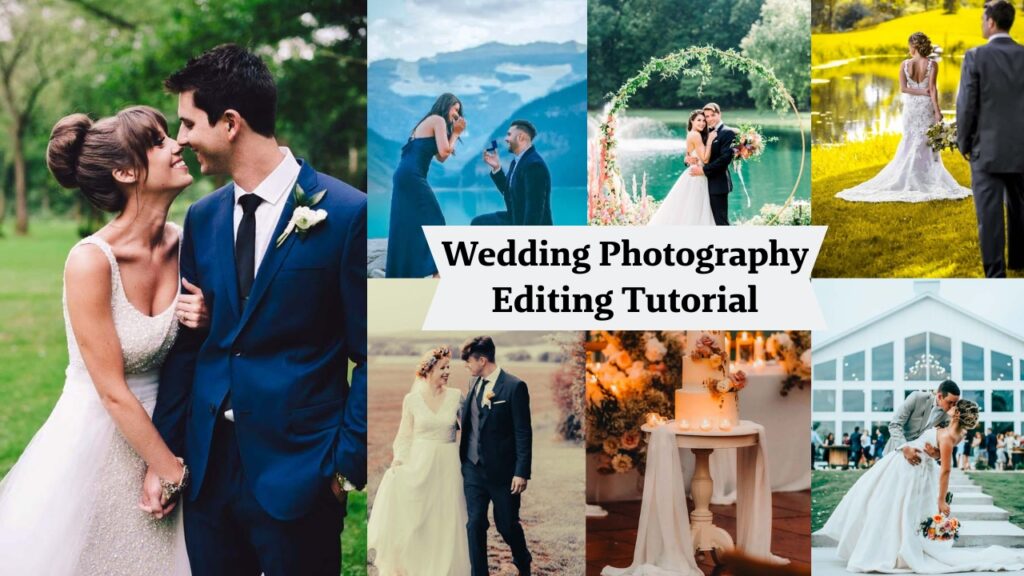 Wedding Photography Editing